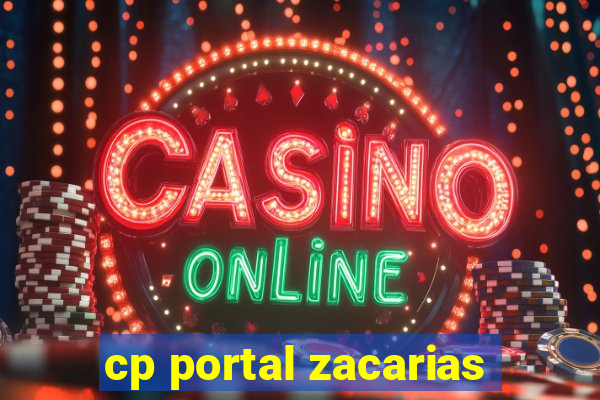 cp portal zacarias